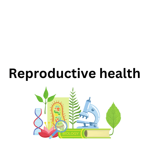 Reproductive health